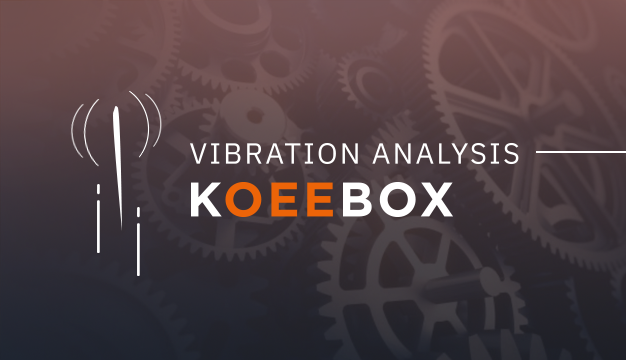Як аналіз вібрації за допомогою KOEEBOX дозволяє попередити зупинку обладнання